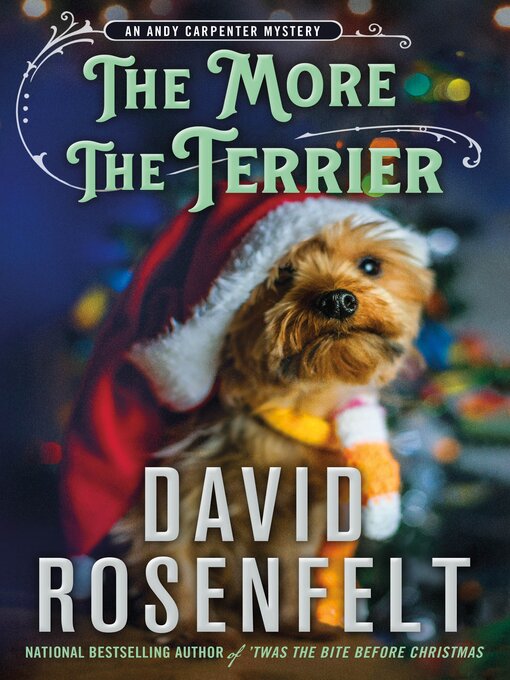 Title details for The More the Terrier by David Rosenfelt - Wait list